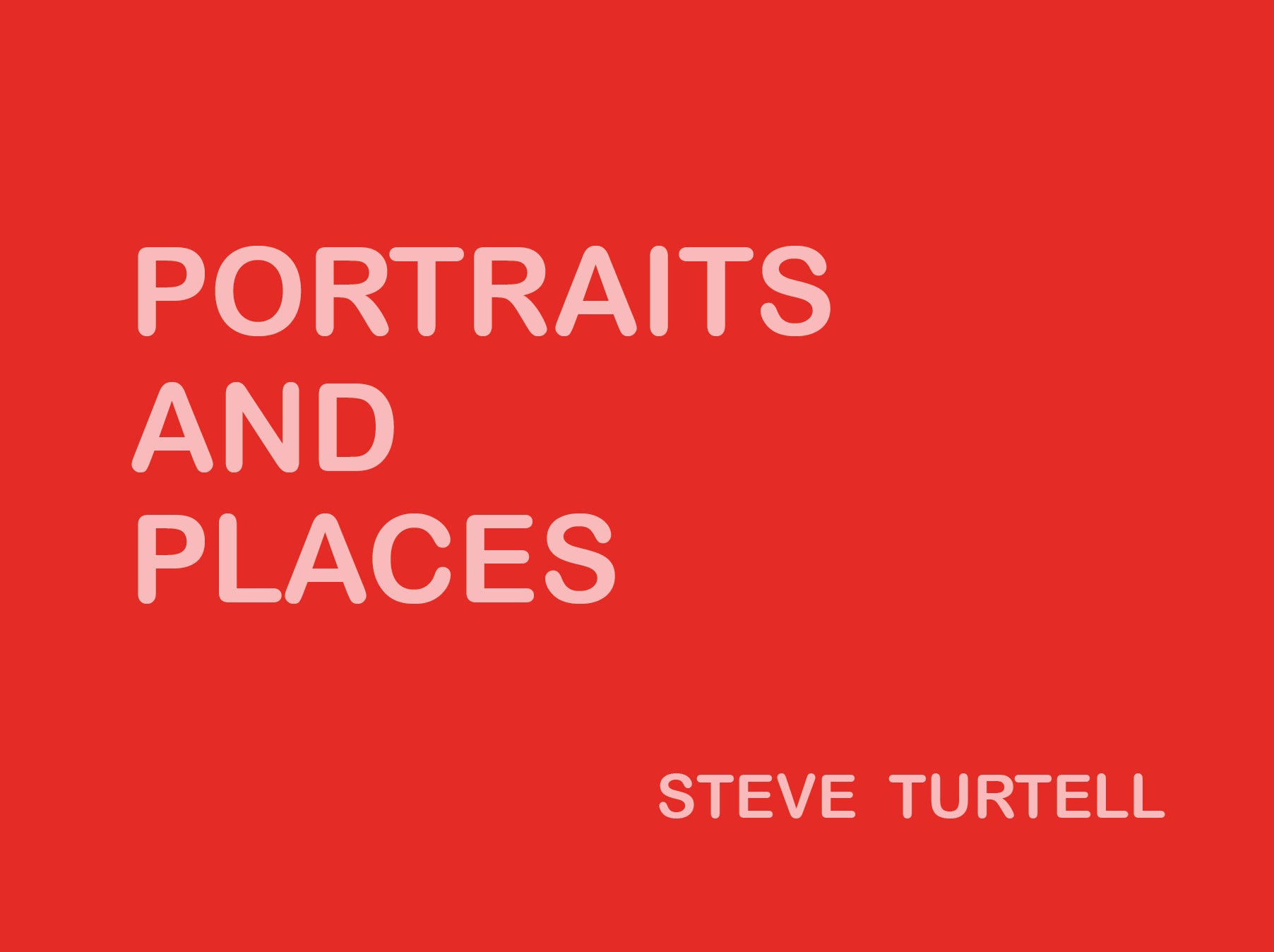 PORTRAITS AND PLACES
